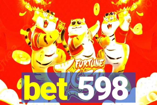 bet 598